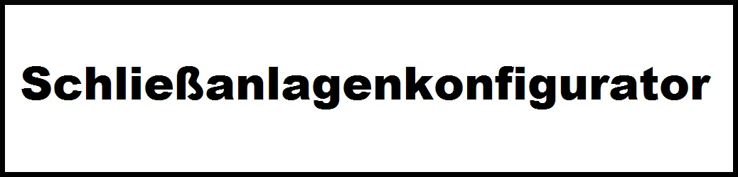 Schließanlagenkonfigurator